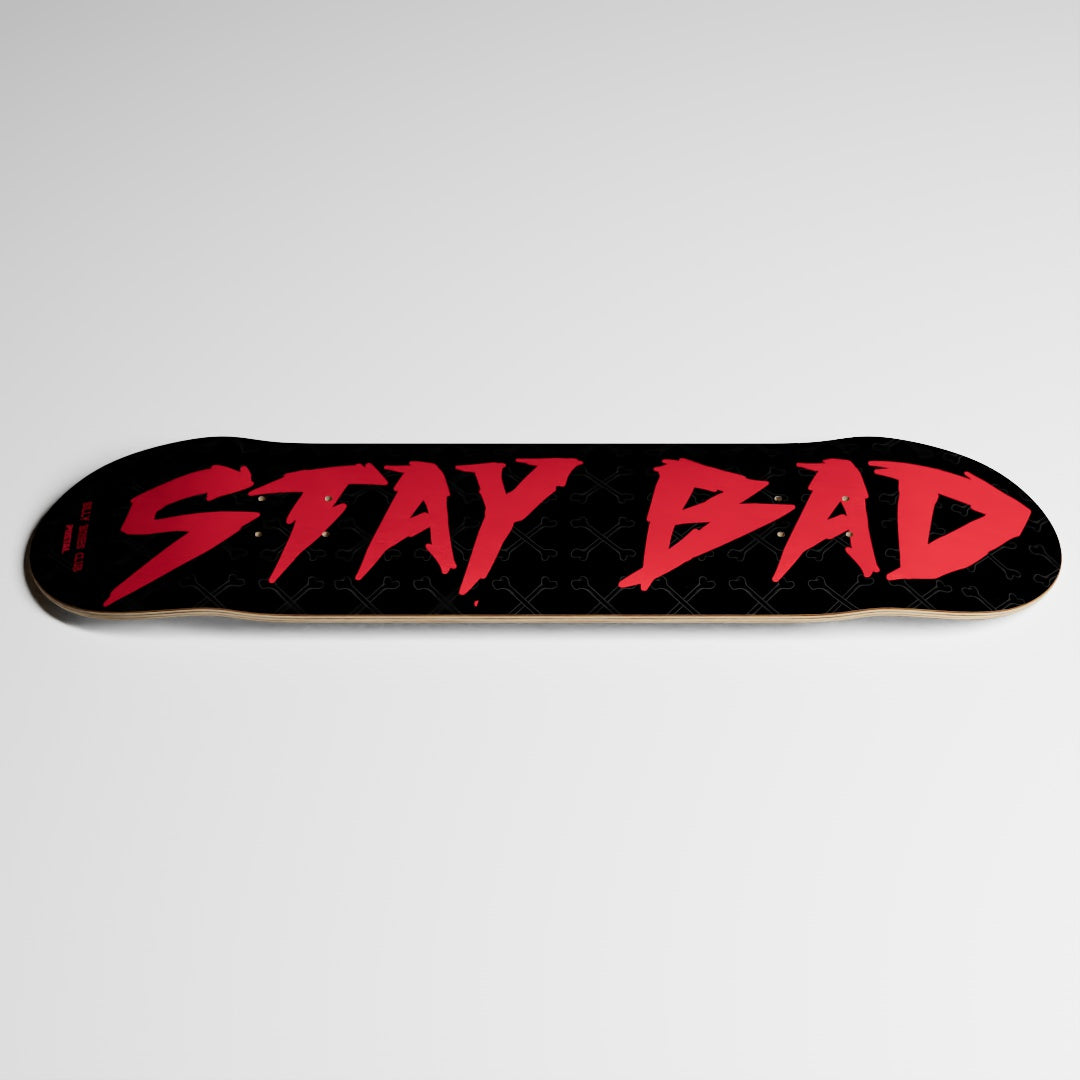 Postal x Bones Stay Bad - Skate Deck